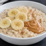 Porridge avoine banane beurre de cacahuète​